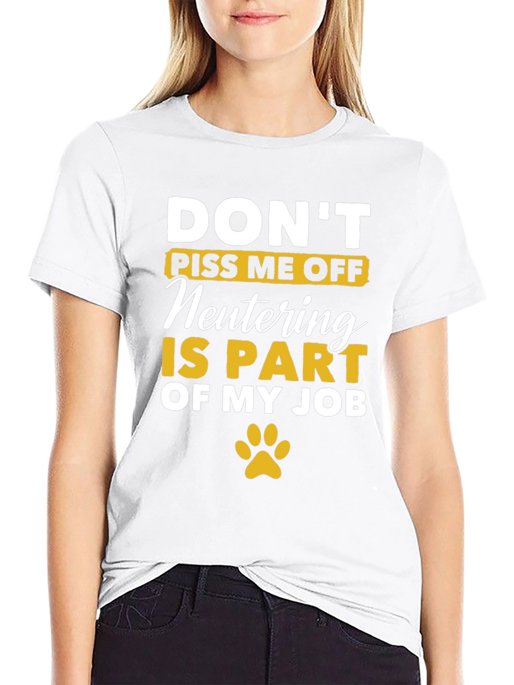 Dont Piss Me Off - Veterinary T-Shirt