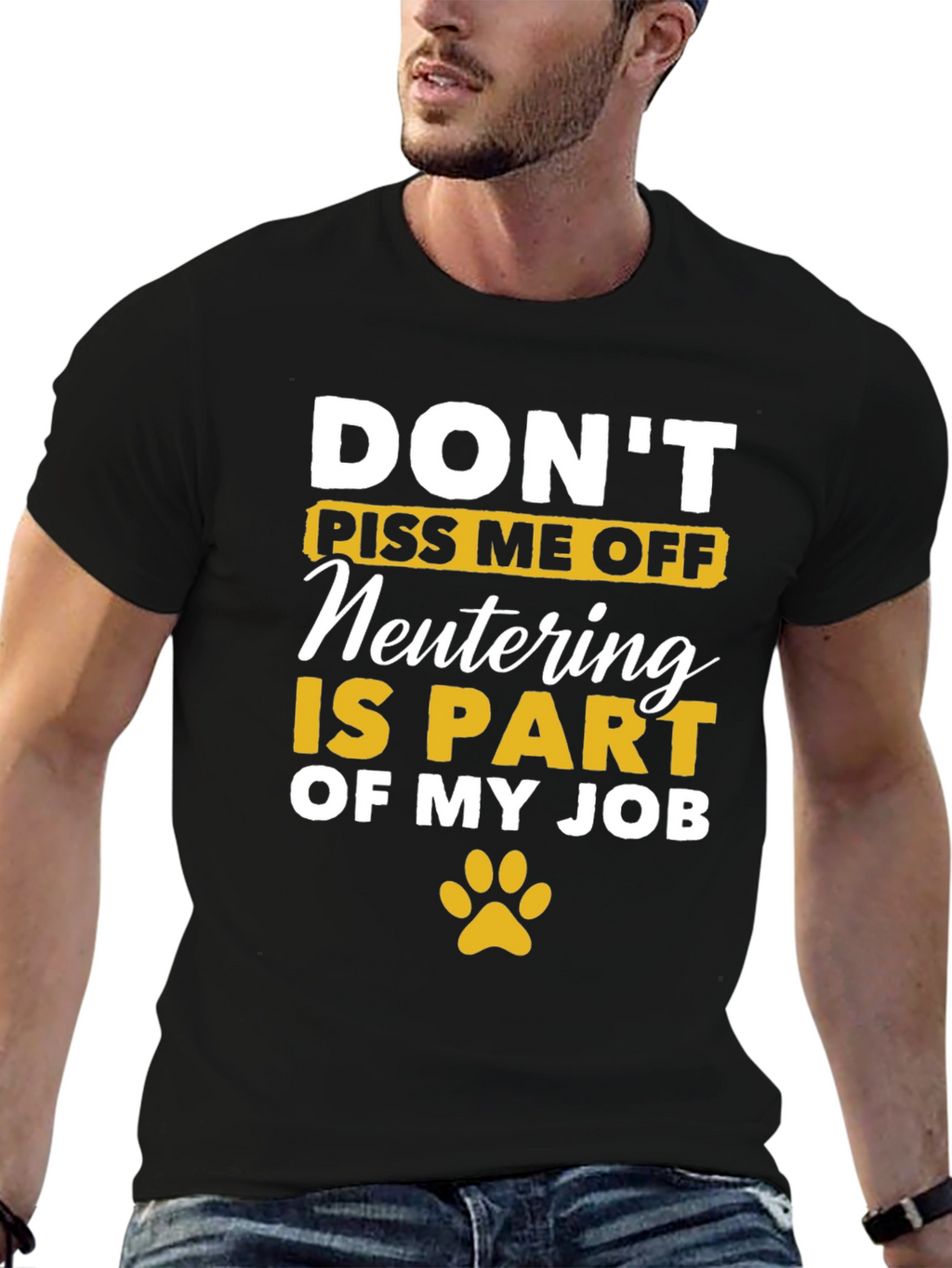 Dont Piss Me Off - Veterinary T-Shirt