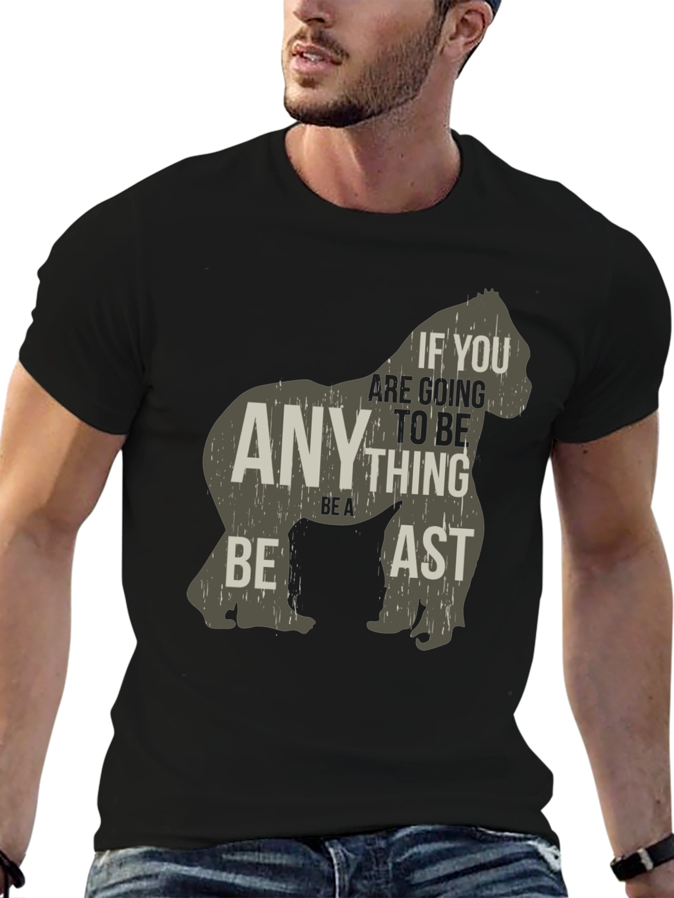 Be a Beast T-Shirt - Gorilla Graphic Tee