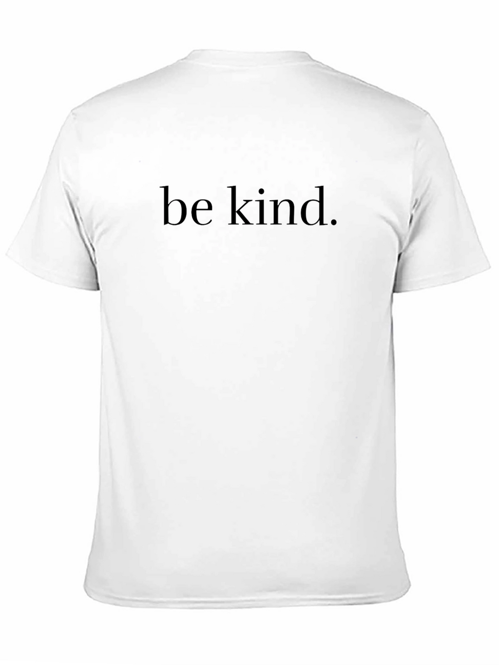 Be Kind Graphic T-Shirt - Inspirational Soft Cotton Tee