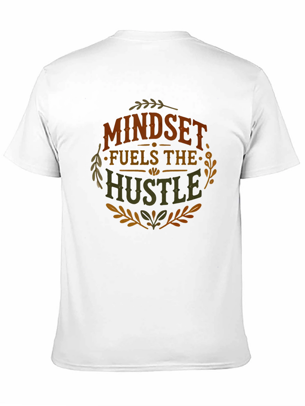 Mindset Fuels The Hustle Graphic T-Shirt