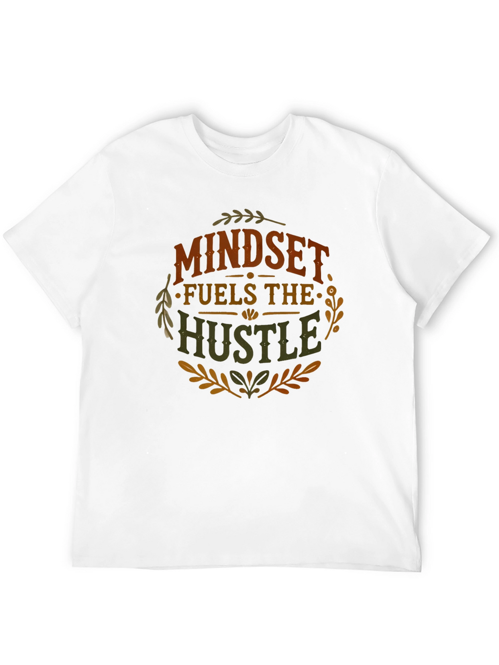 Mindset Fuels The Hustle Graphic T-Shirt