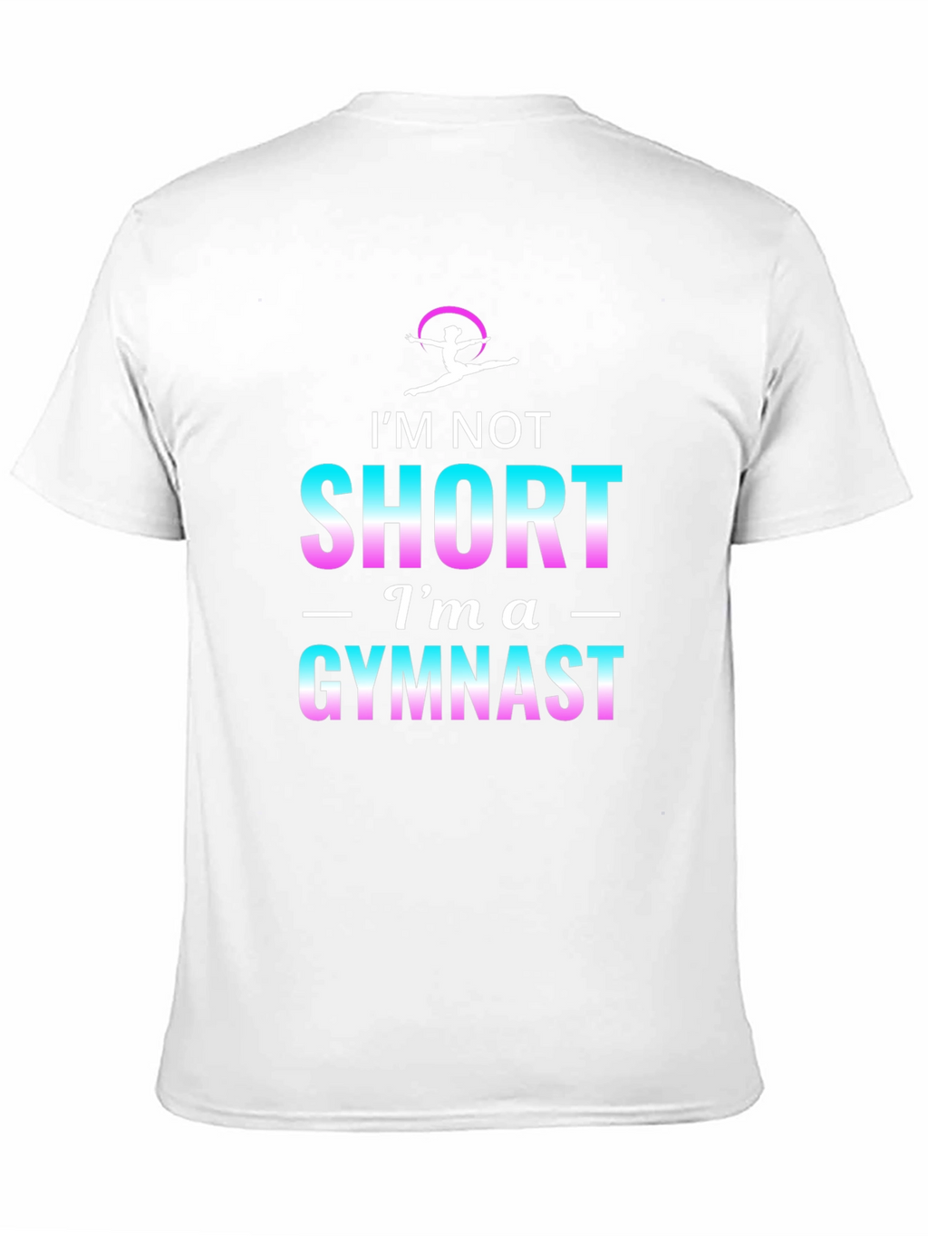 Im Not Short Im A Gymnast Black T-Shirt
