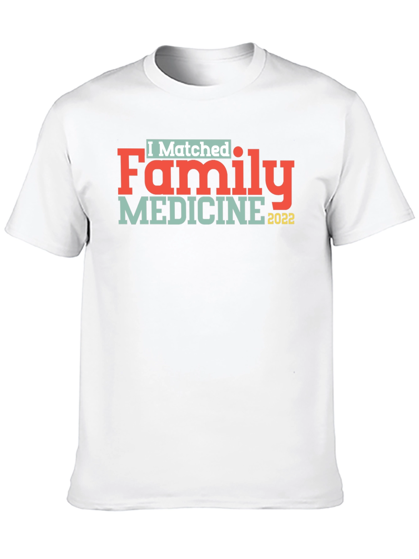 I Matched Family Medicine 2022 T-Shirt