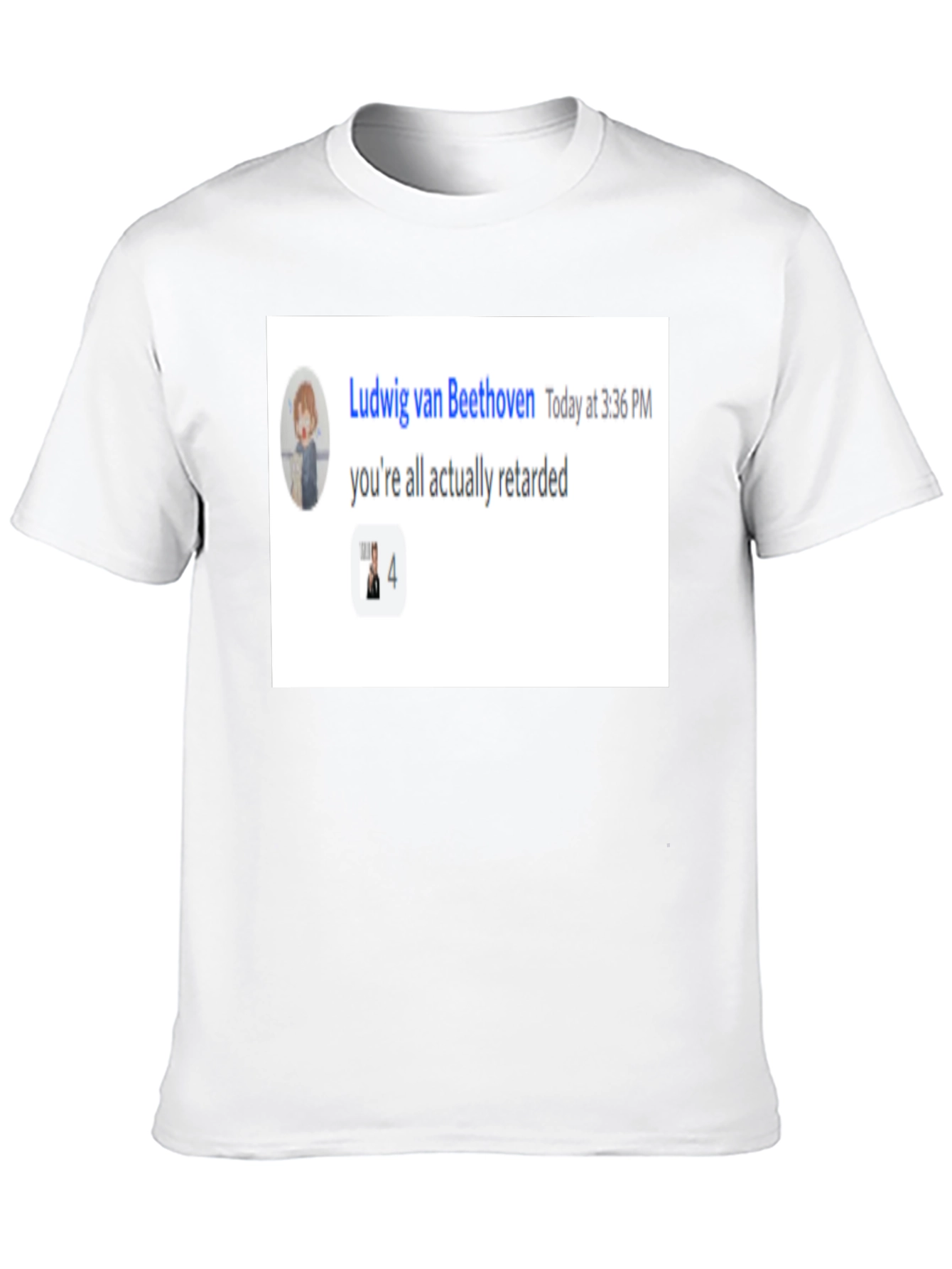 Ludwig van Beethoven Retarded Meme T-Shirt