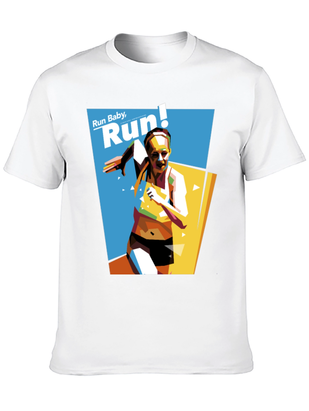 Run Baby Run! Graphic T-Shirt