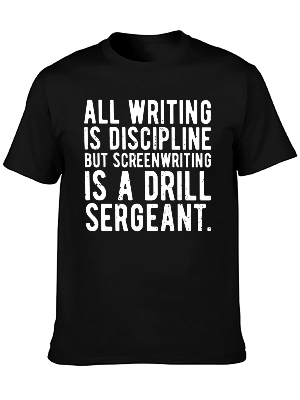 Screenwriting Drill Sergeant Black Graphic T-Shirt