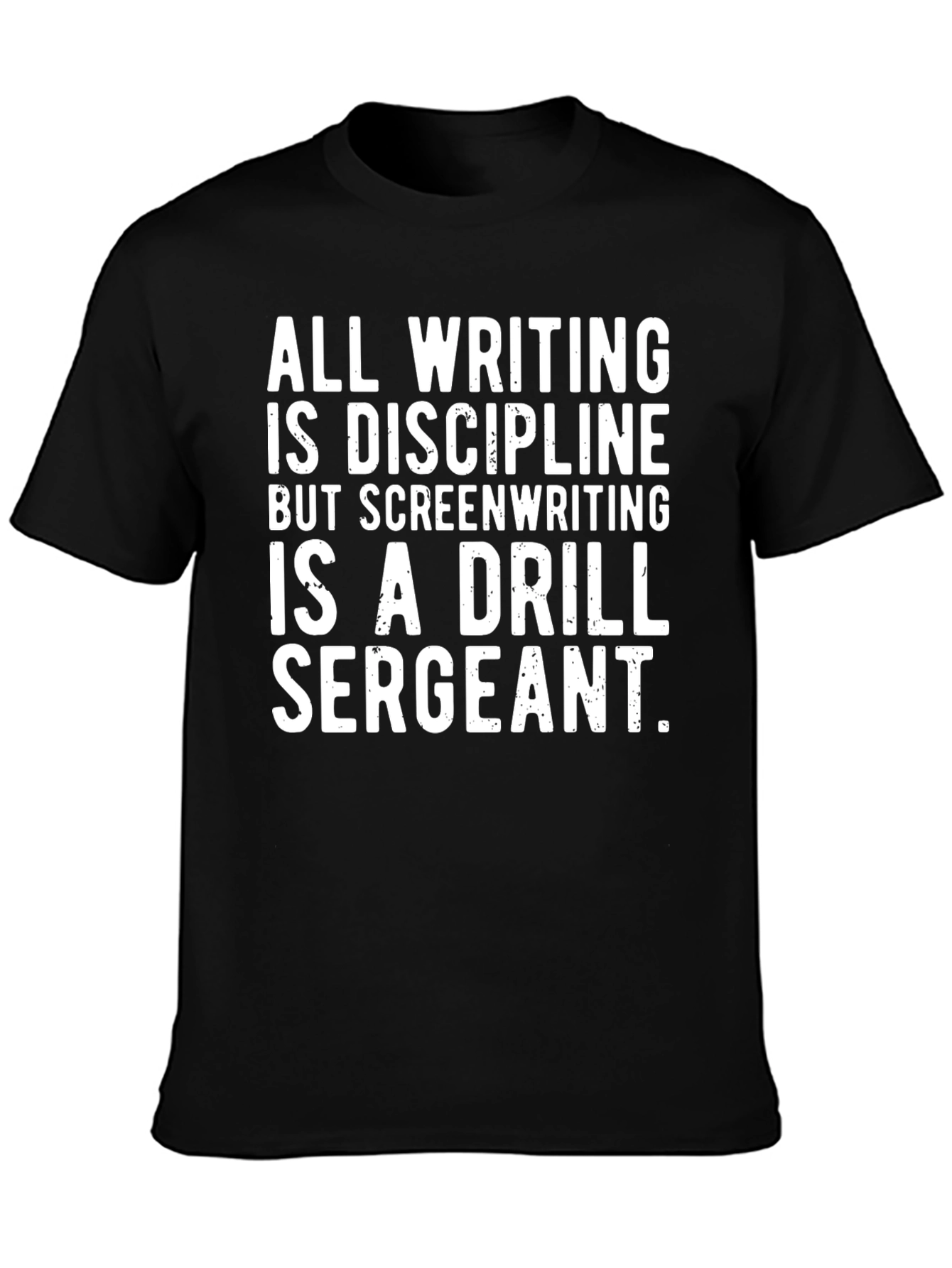 Screenwriting Drill Sergeant Black Graphic T-Shirt