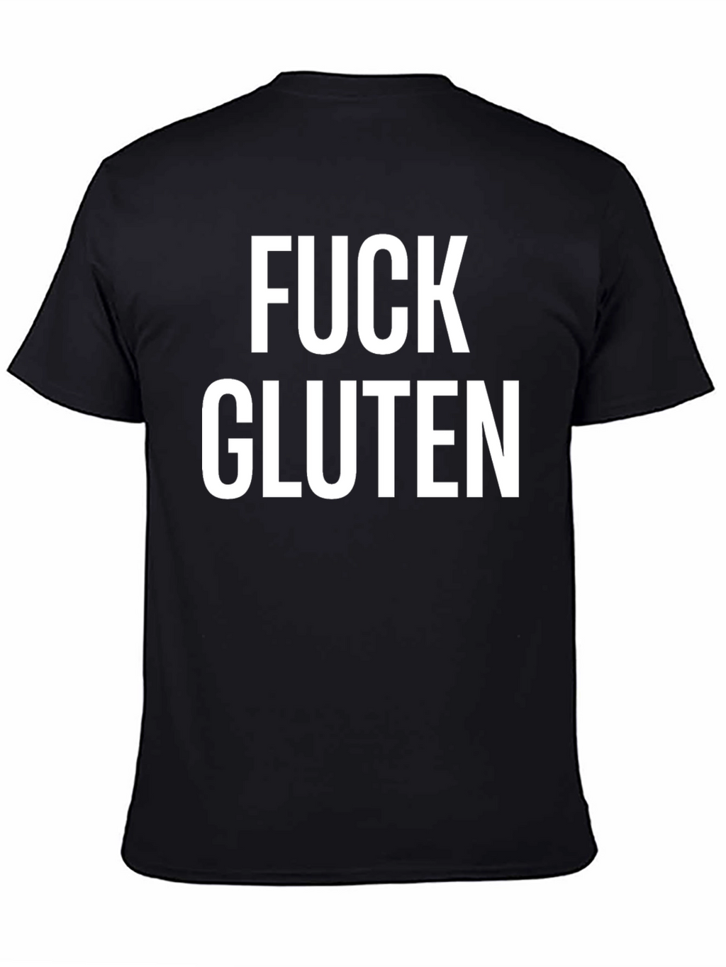 Fuck Gluten Black Tee - Statement T-Shirt