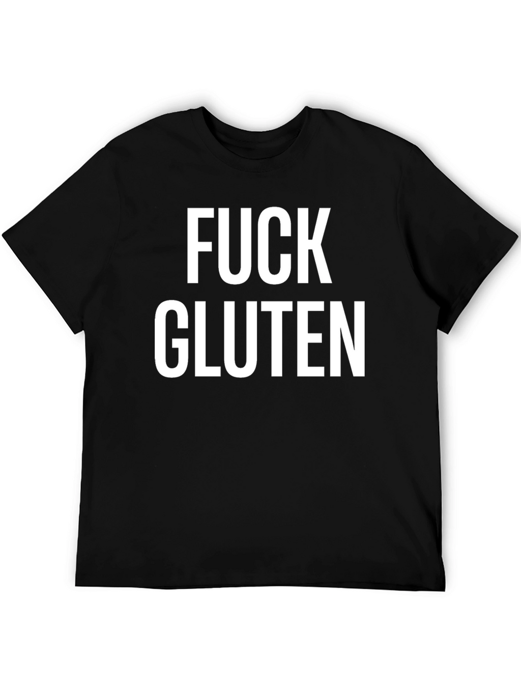 Fuck Gluten Black Tee - Statement T-Shirt