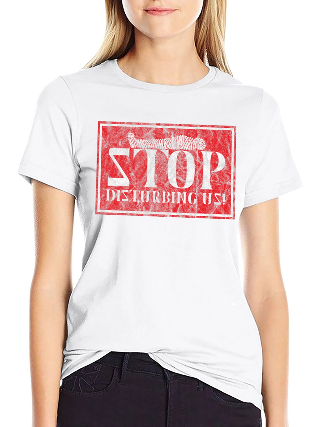 Stop Disturbing Us! Graphic Tee - Mummy Design