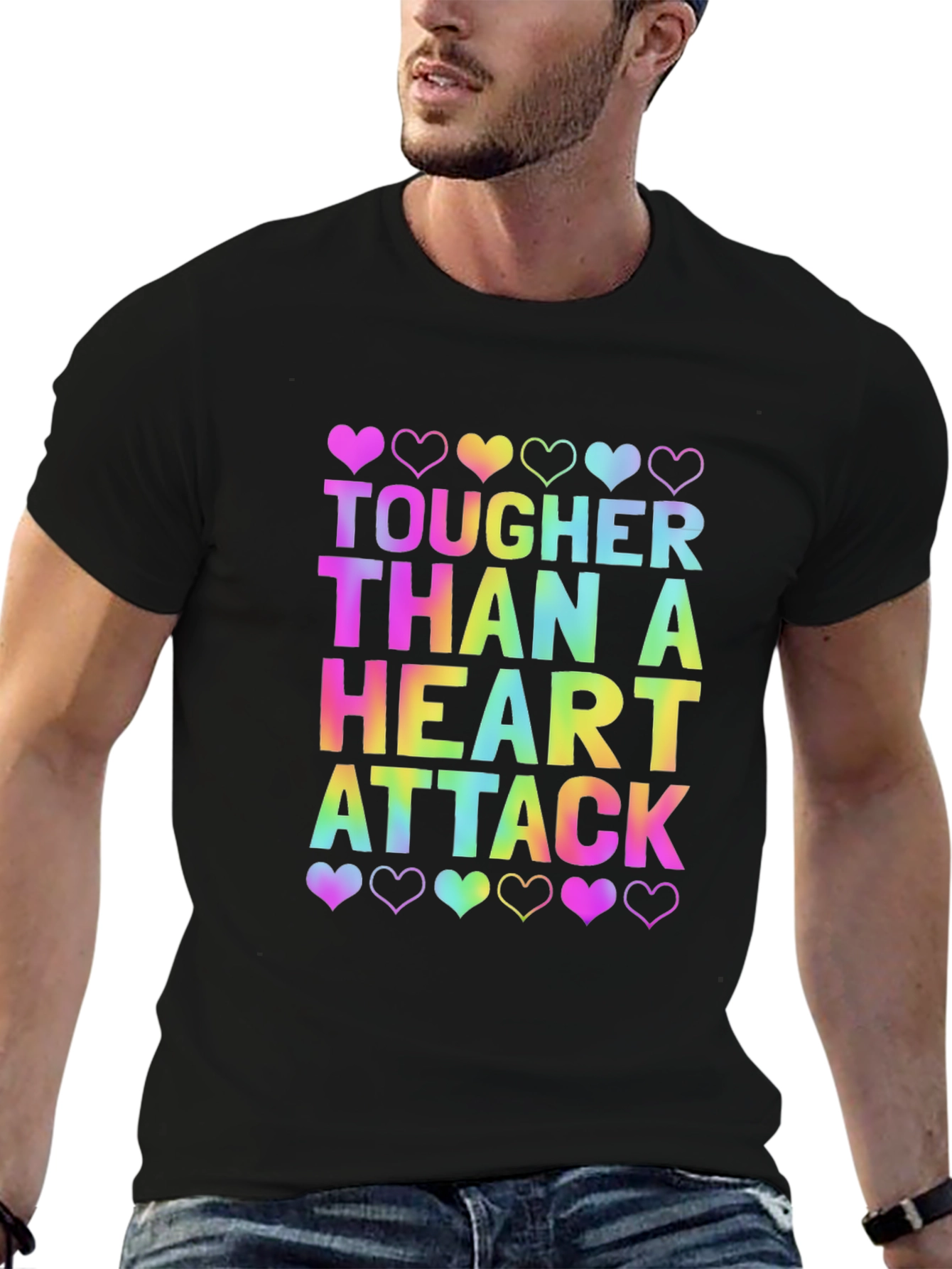 Tougher Than a Heart Attack Tee