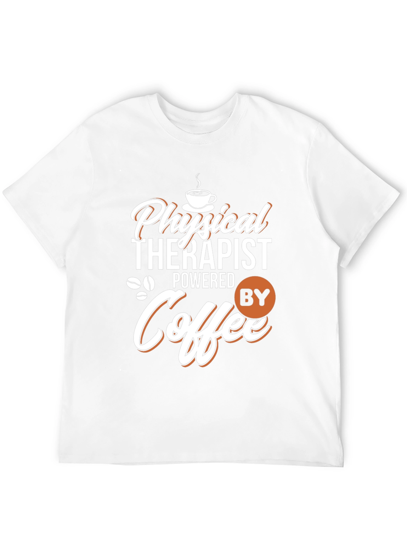 Physical Therapist Powered By Coffee T-Shirt