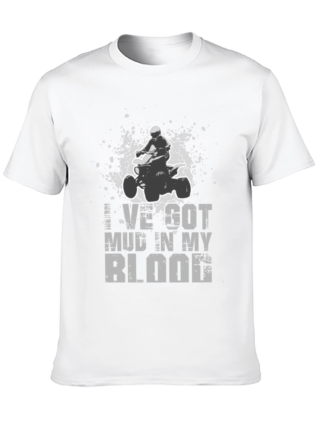 Mud in My Blood ATV Rider T-Shirt