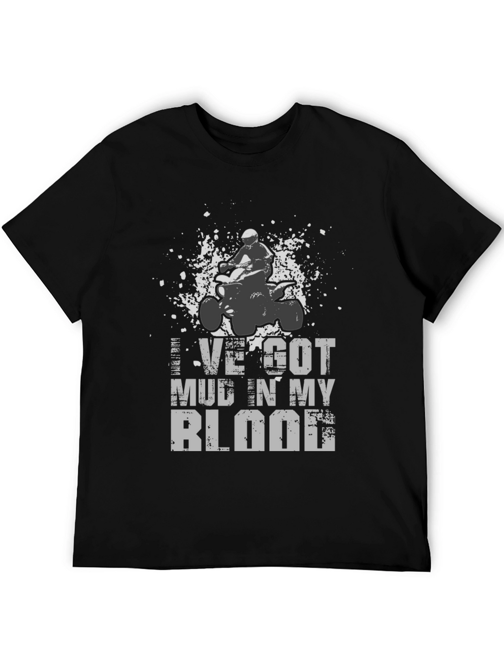 Mud in My Blood ATV Rider T-Shirt