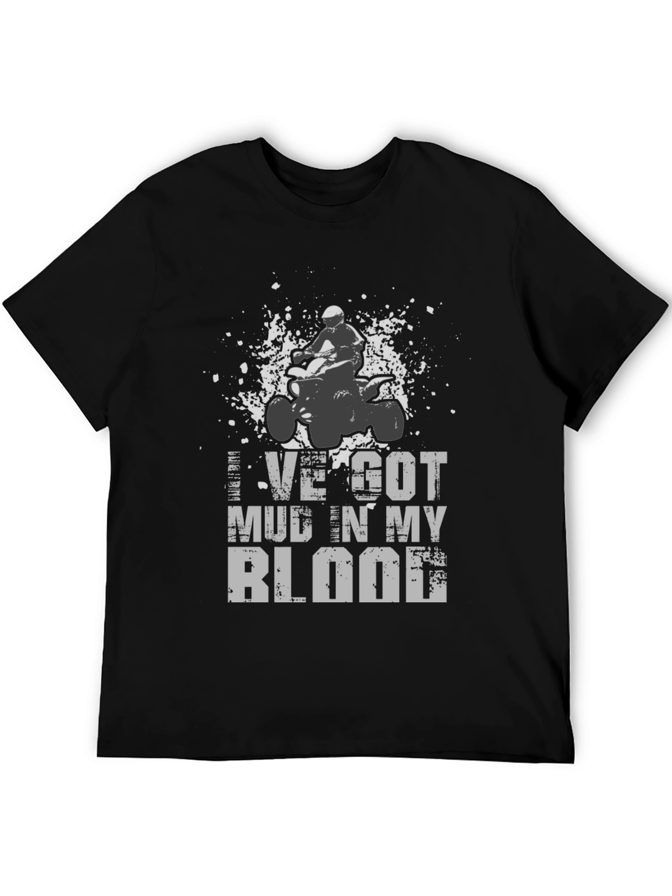 Mud in My Blood ATV Rider T-Shirt