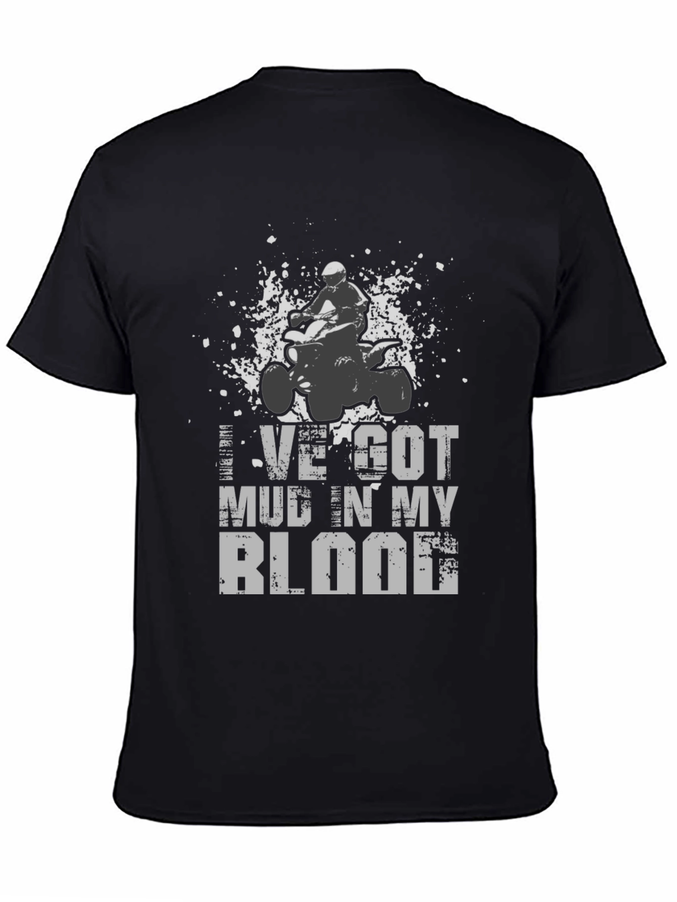Mud in My Blood ATV Rider T-Shirt