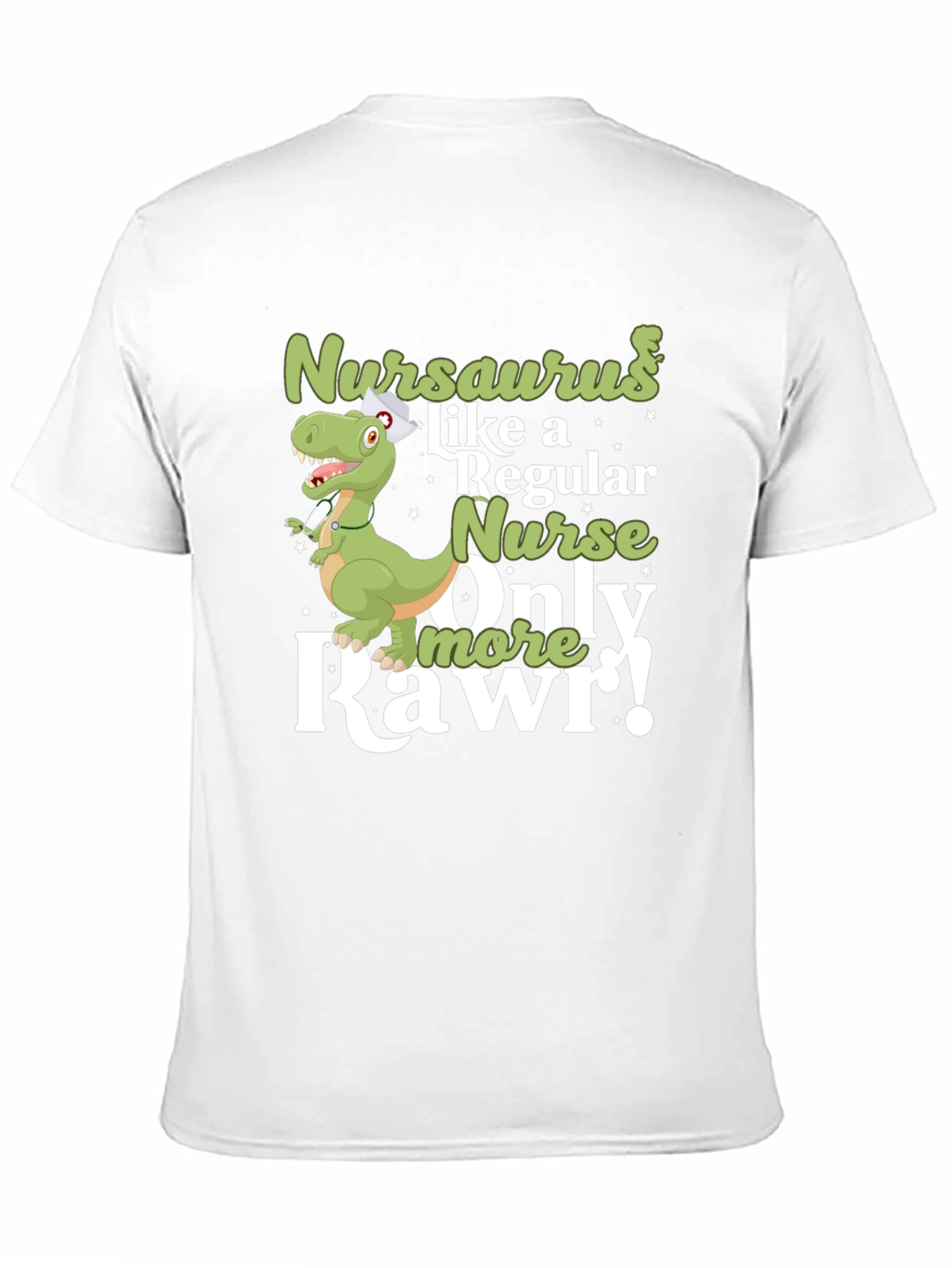 Nursaurus Nurse T-Shirt - Rawr!