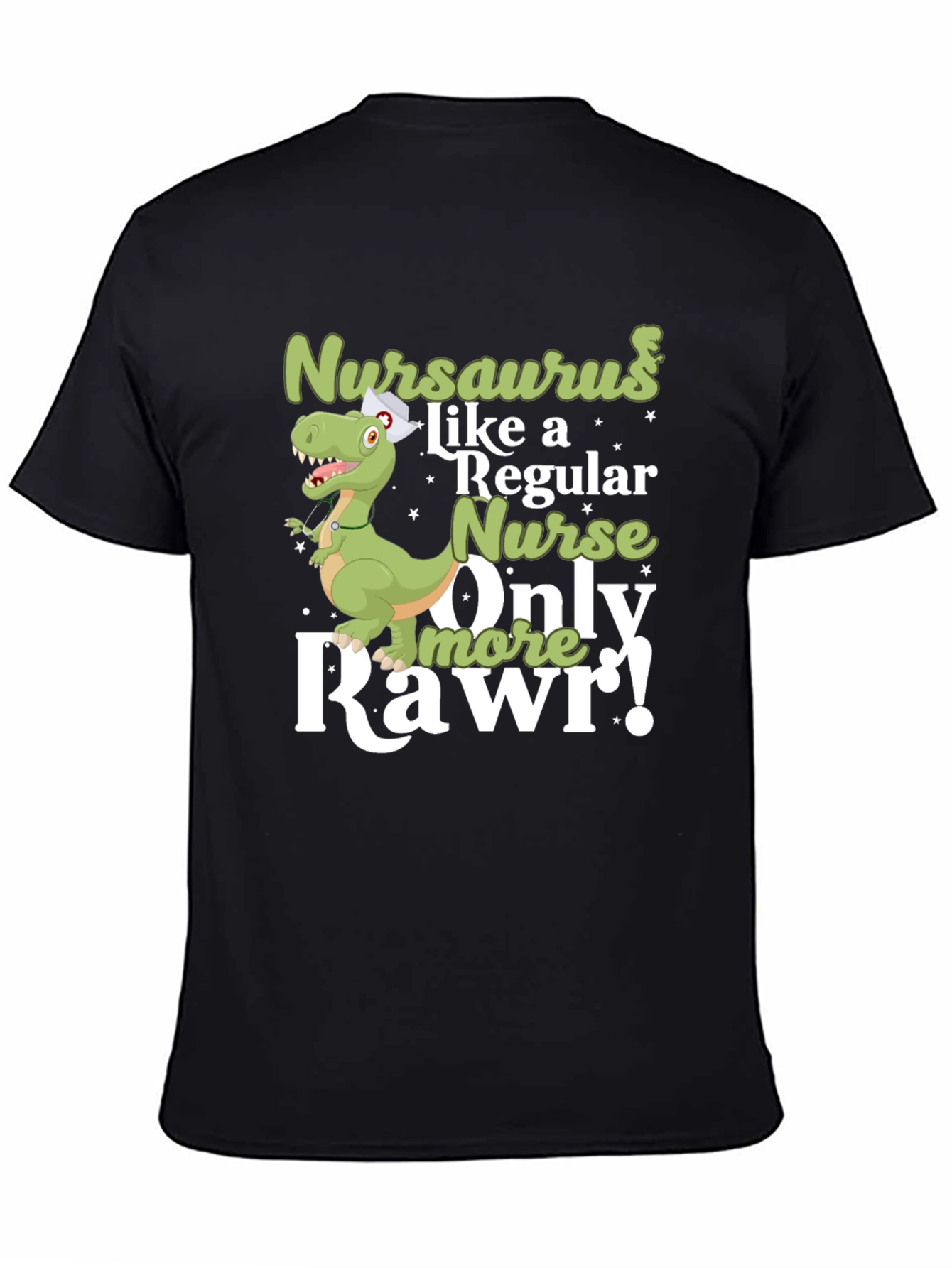 Nursaurus Nurse T-Shirt - Rawr!