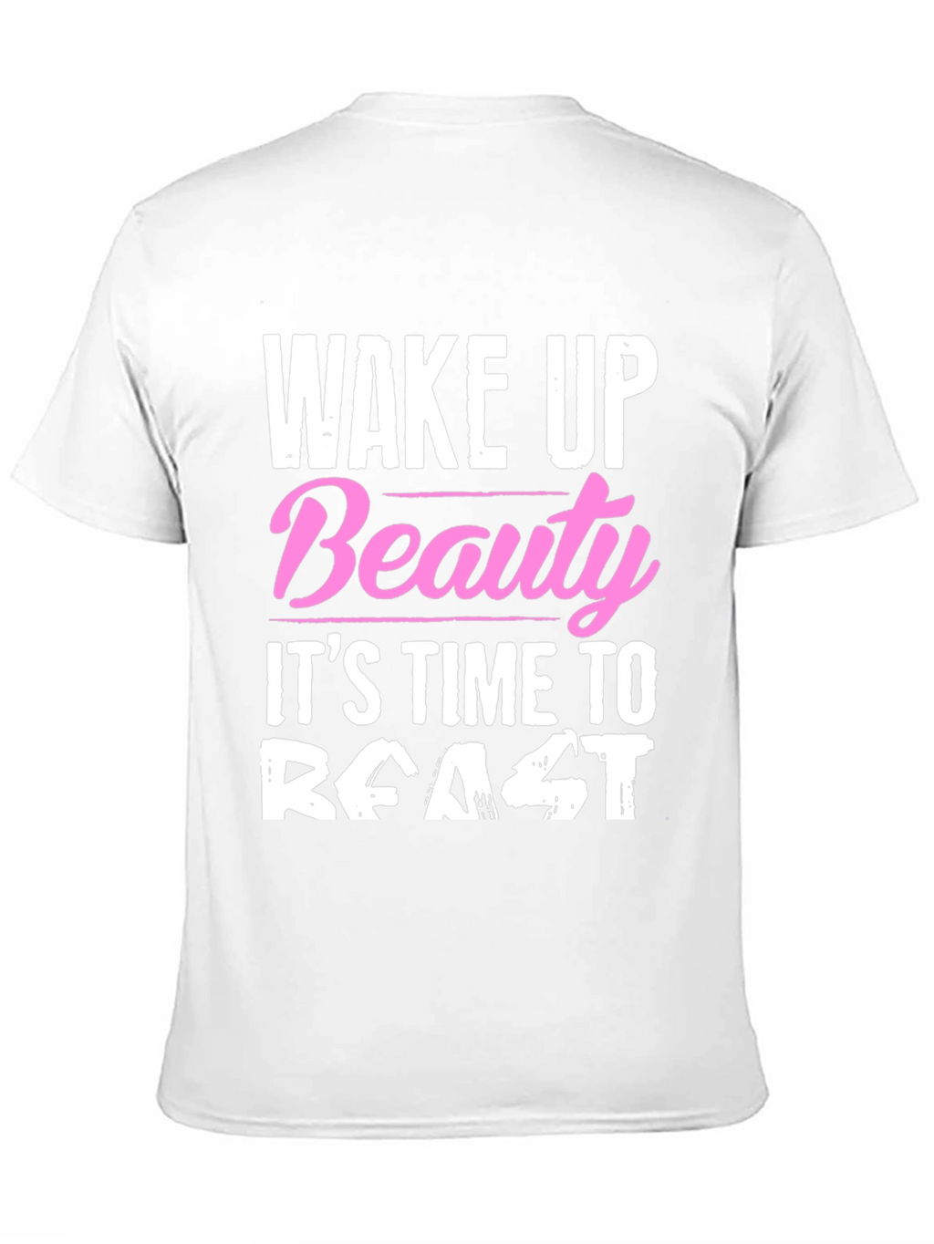Wake Up Beauty T-Shirt