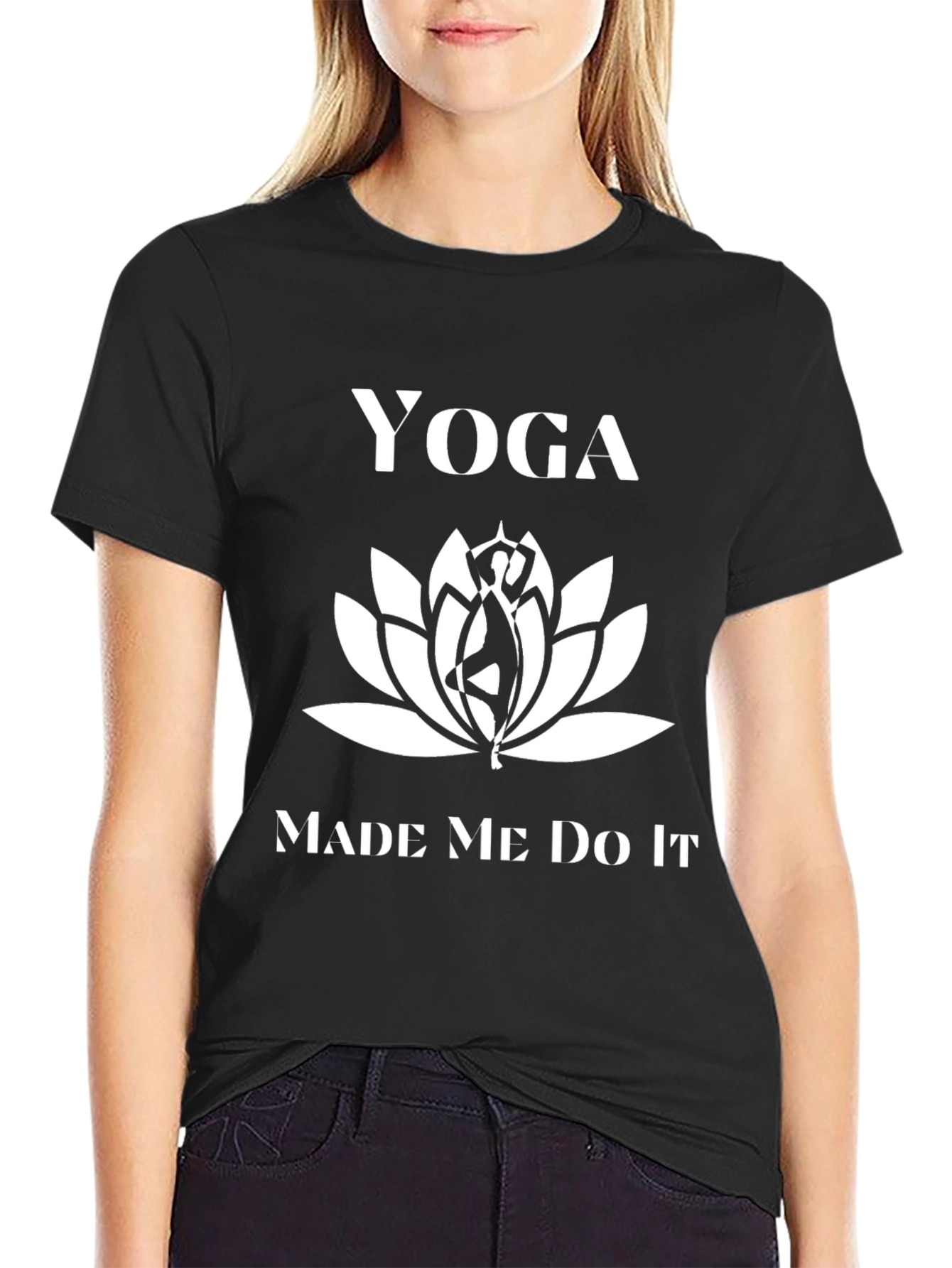 Yoga Made Me Do It T-Shirt - Black Graphic Tee