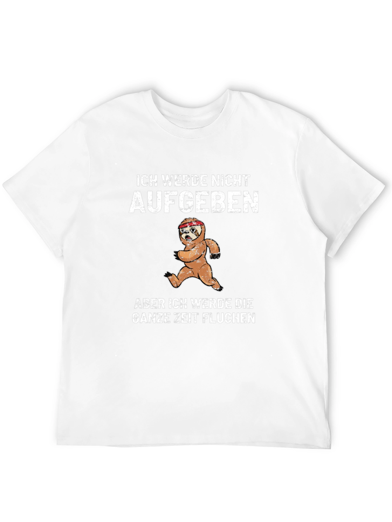 Funny Sloth Running T-Shirt - Ich Werde Nicht Aufgeben