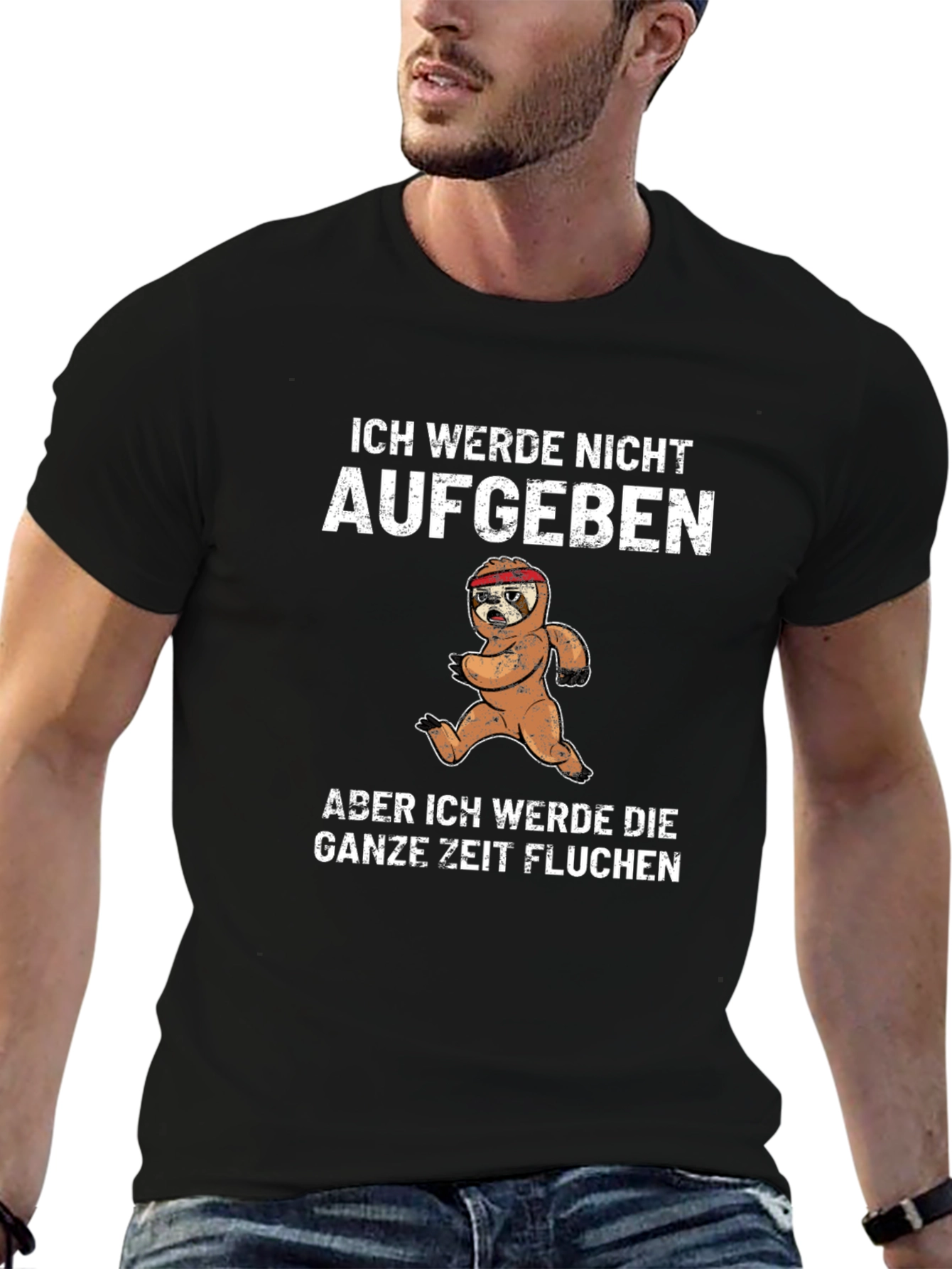 Funny Sloth Running T-Shirt - Ich Werde Nicht Aufgeben