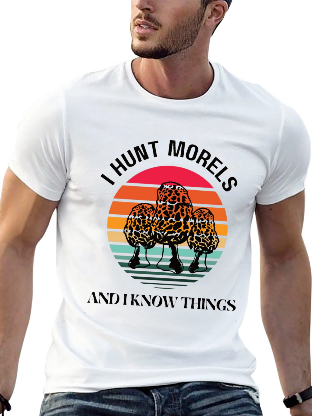I Hunt Morels T-Shirt