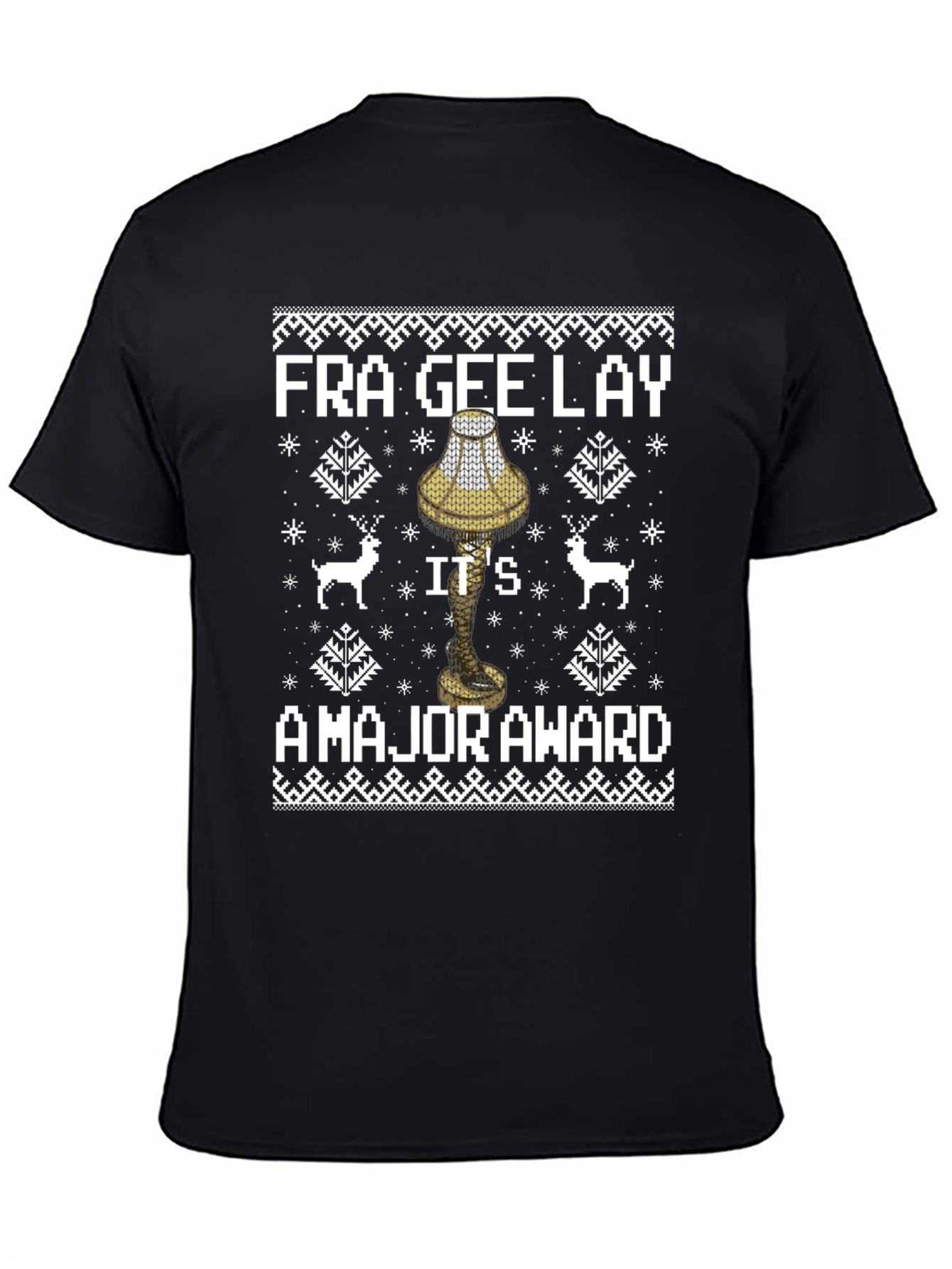 Fragile Leg Lamp A Major Award Ugly Christmas Sweater T-Shirt