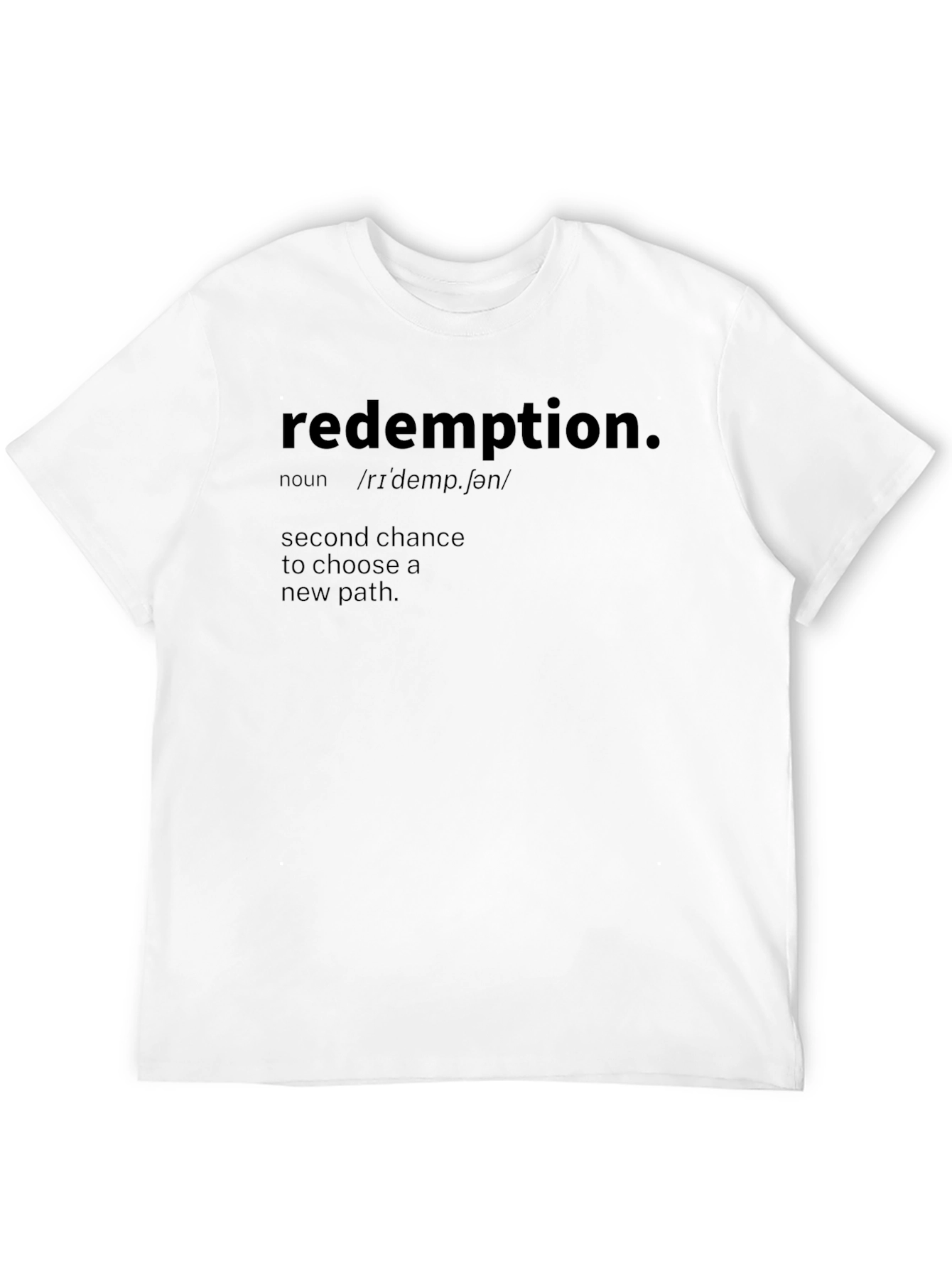 Redemption Definition T-Shirt - New Path