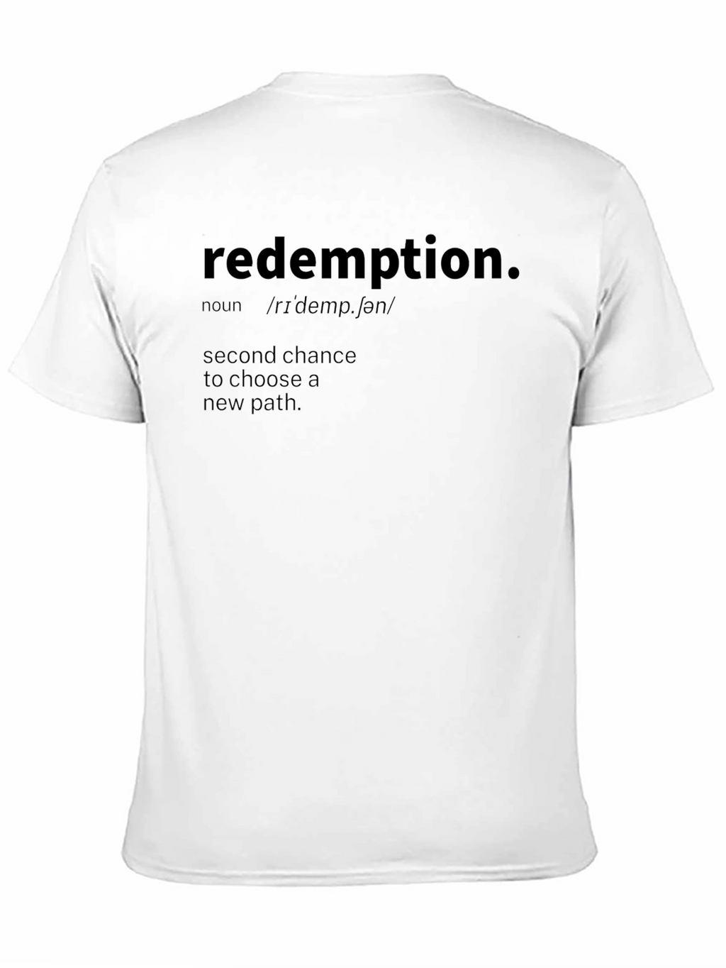 Redemption Definition T-Shirt - New Path
