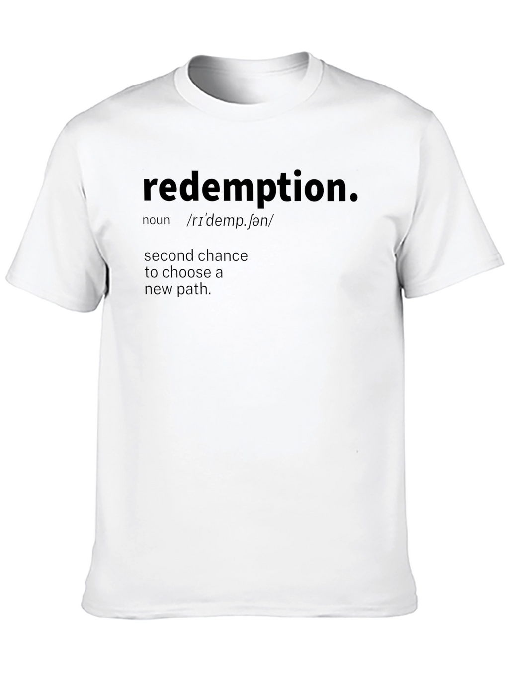 Redemption Definition T-Shirt - New Path