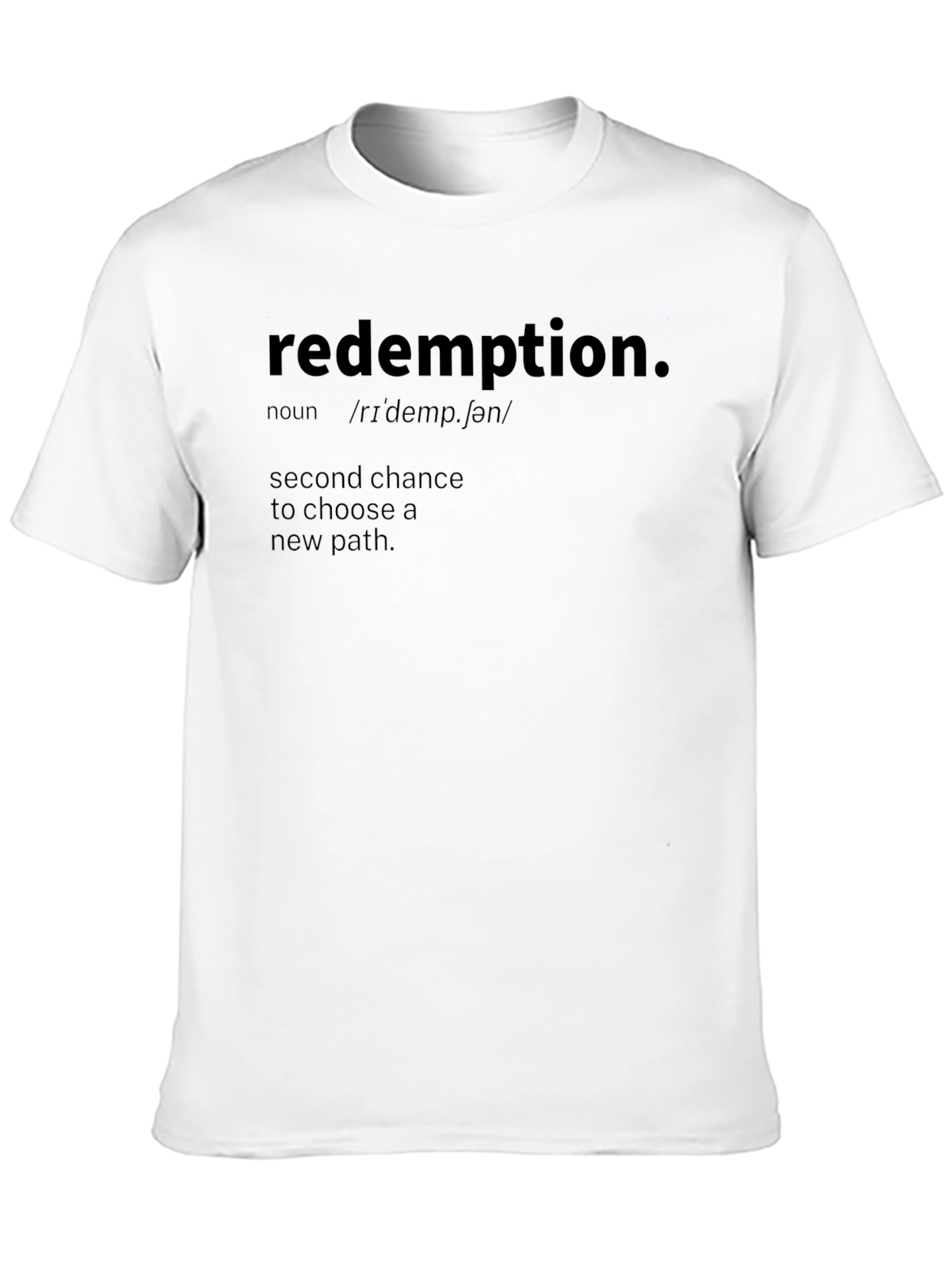 Redemption Definition T-Shirt - New Path