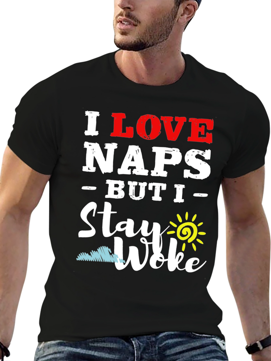 I Love Naps But I Stay Woke T-Shirt