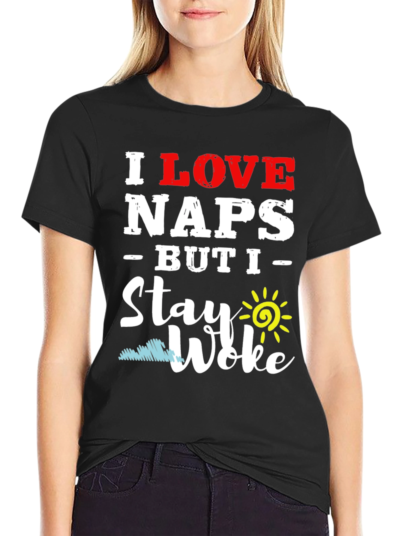 I Love Naps But I Stay Woke T-Shirt