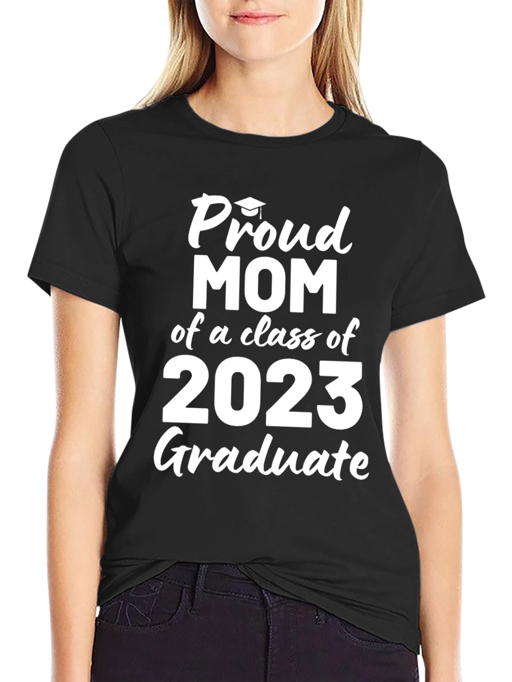 Proud Mom of a 2023 Graduate T-Shirt