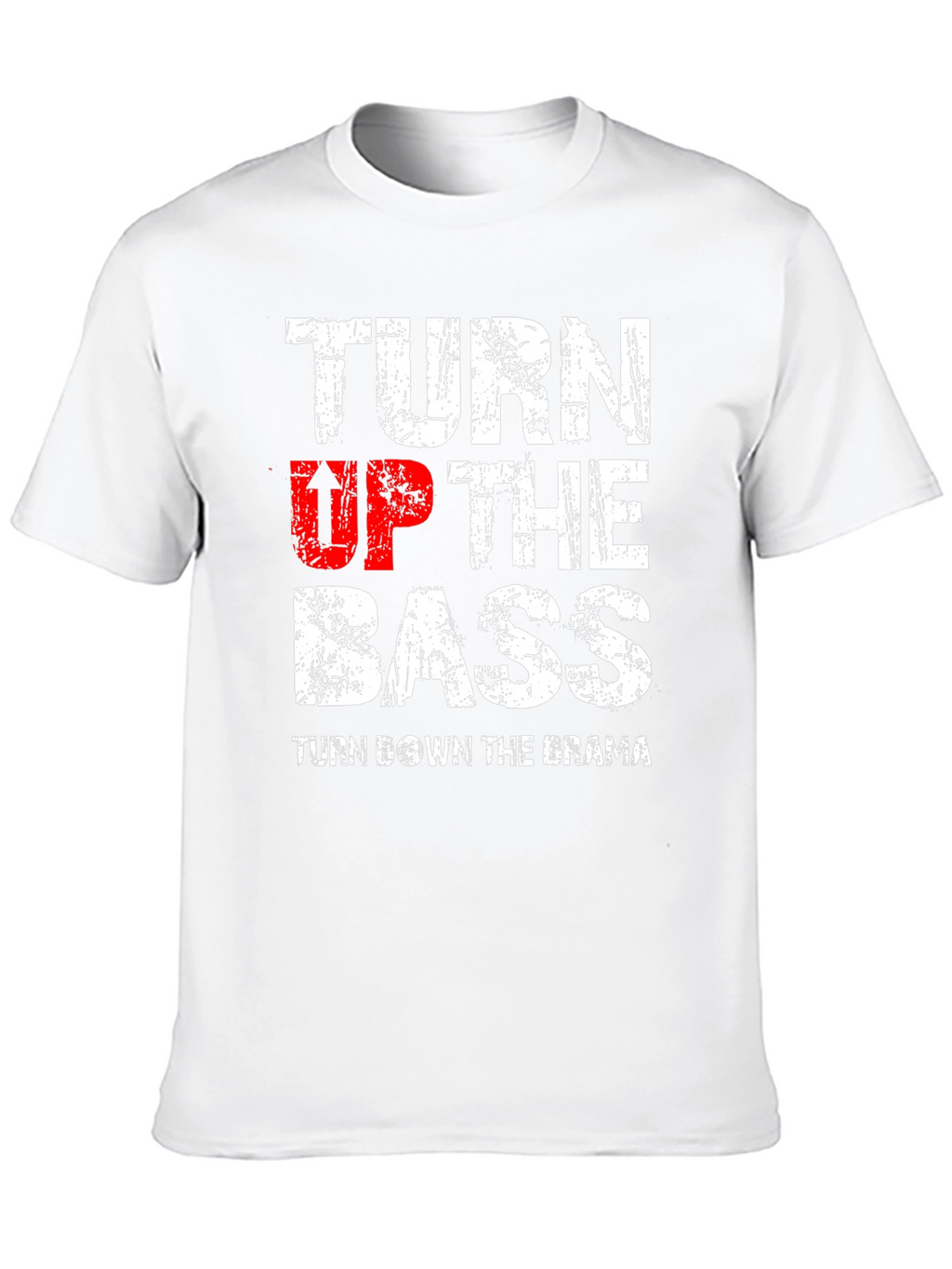Turn Up The Bass Graphic T-Shirt