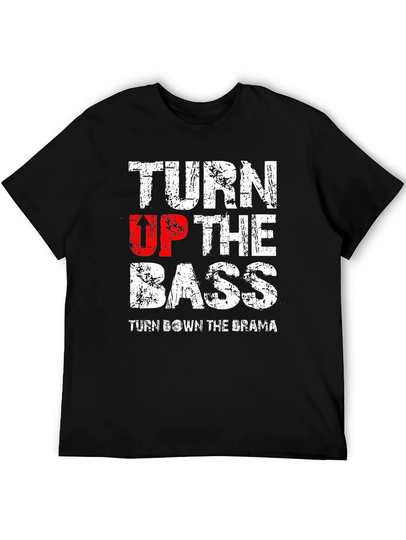 Turn Up The Bass Graphic T-Shirt
