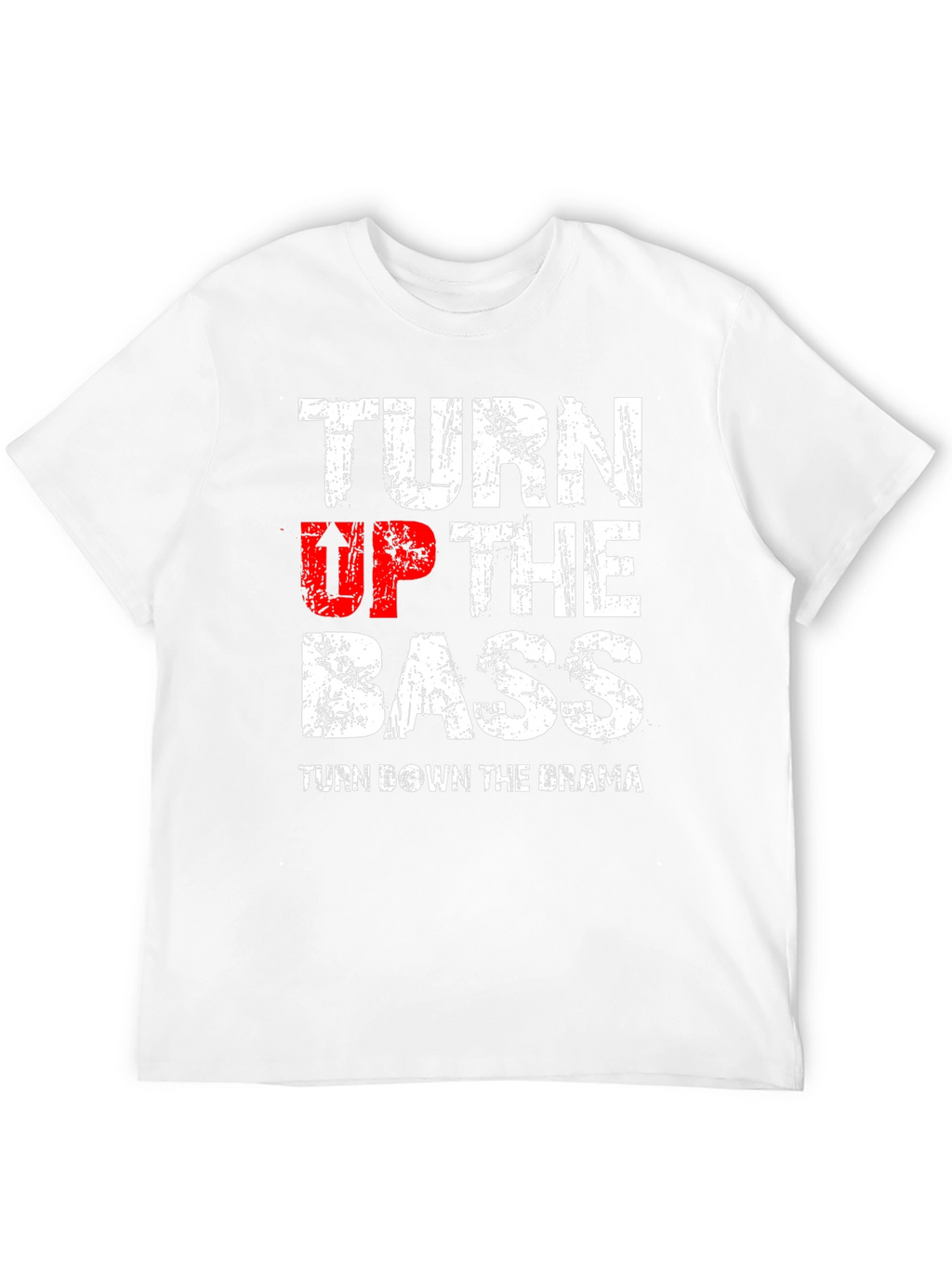 Turn Up The Bass Graphic T-Shirt