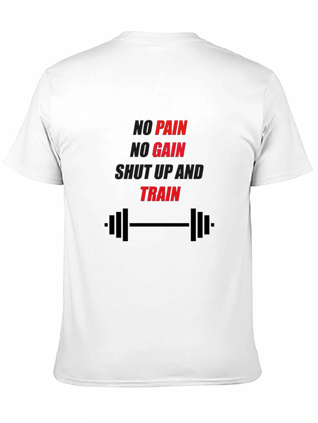 Gym Motivation T-Shirt - No Pain No Gain