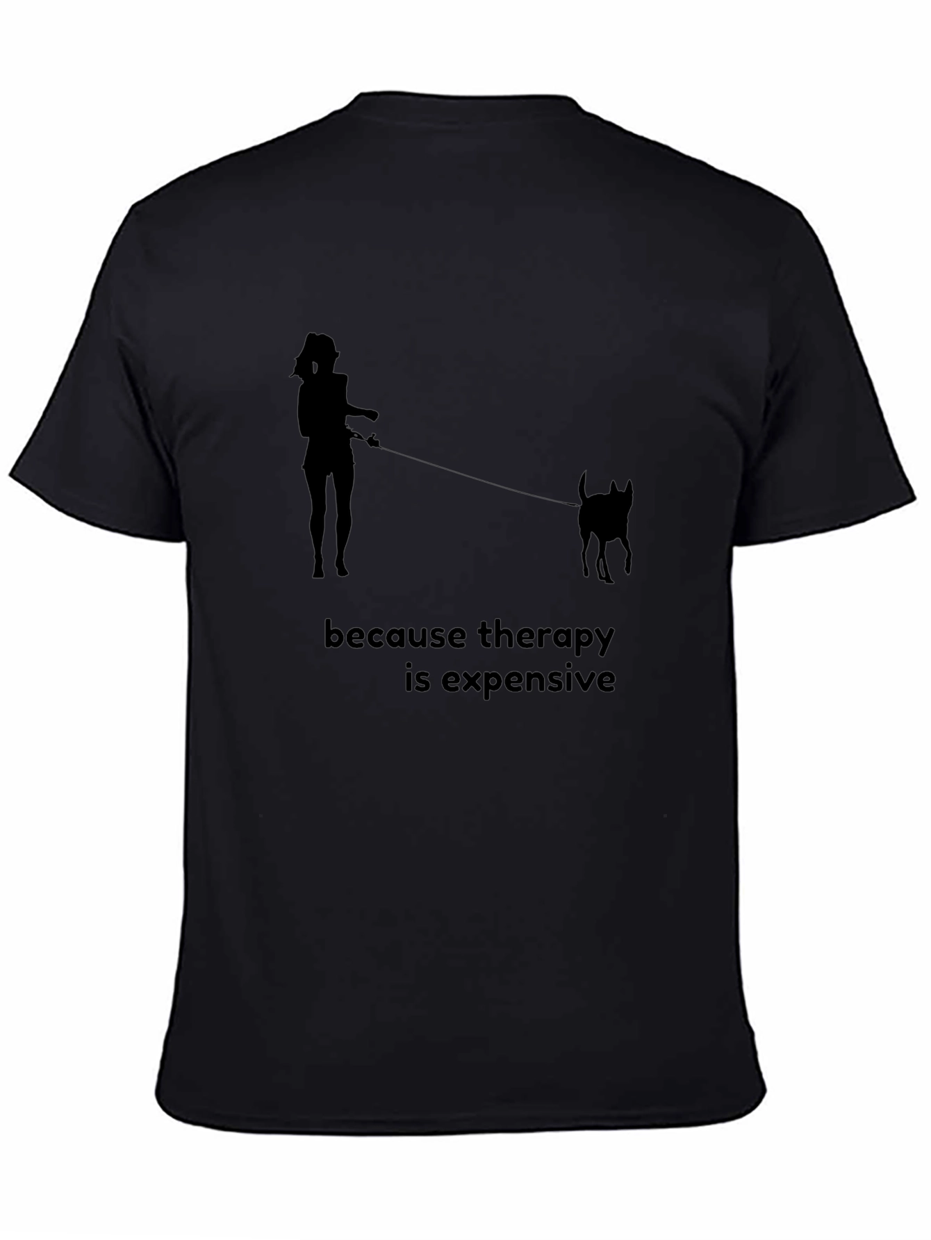 Therapy is Expensive T-Shirt - Dog Lover Tee