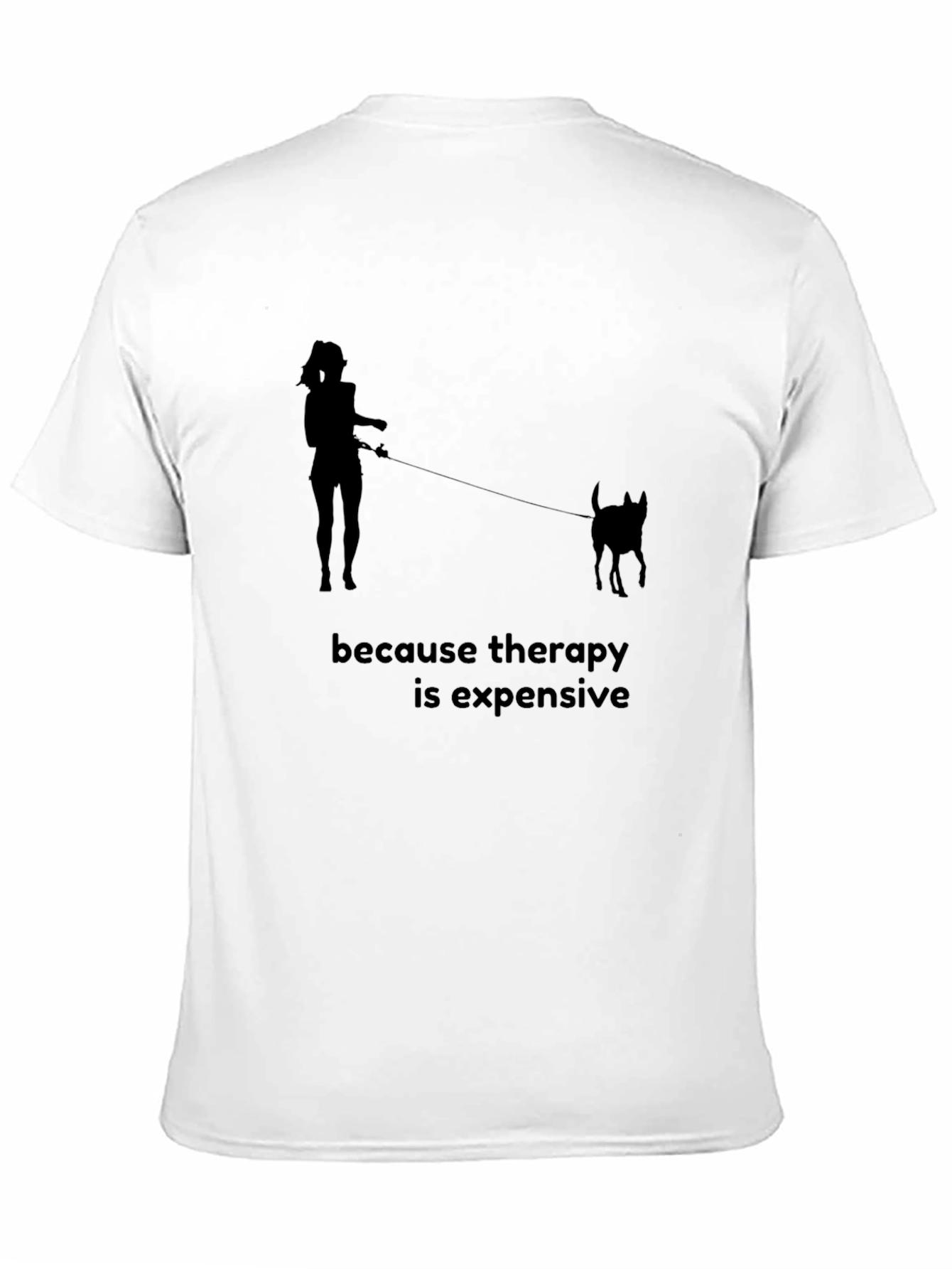 Therapy is Expensive T-Shirt - Dog Lover Tee