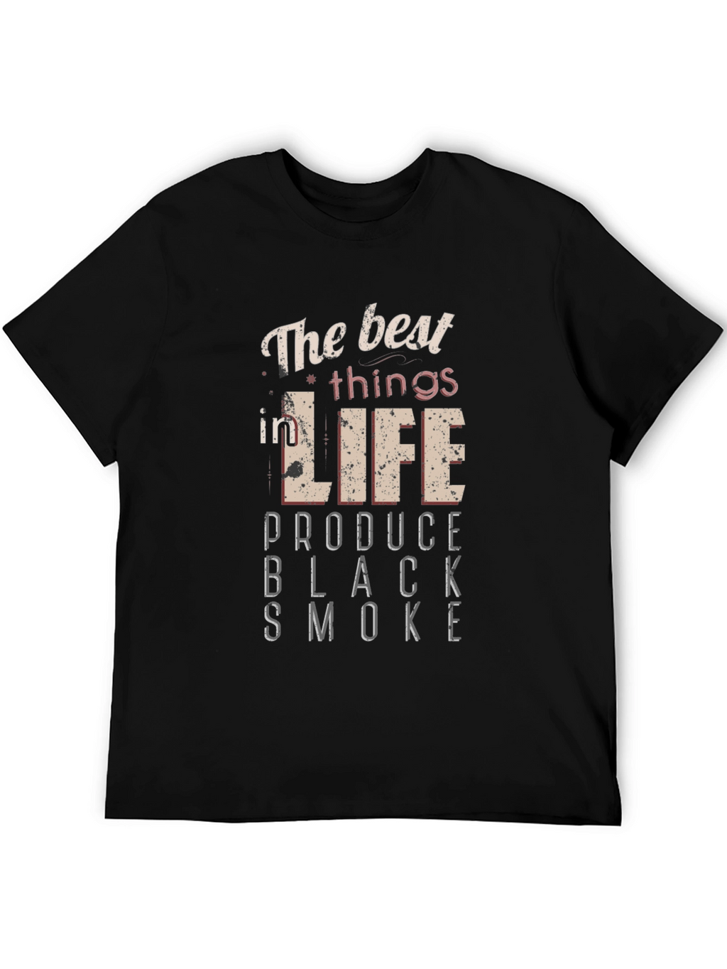 The Best Things in Life T-Shirt - Black