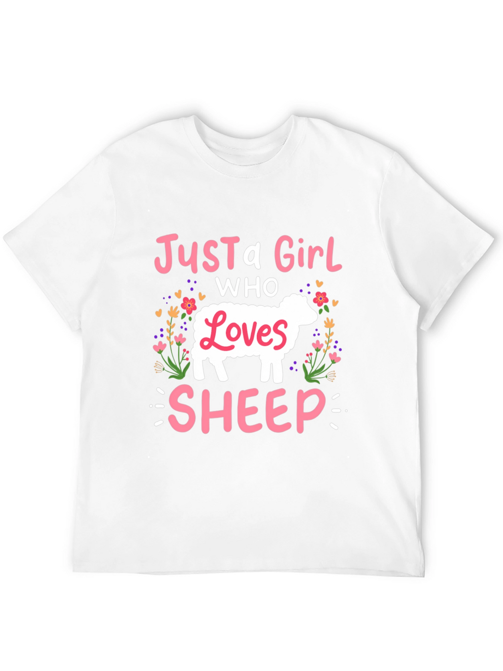 Just A Girl Who Loves Sheep T-Shirt