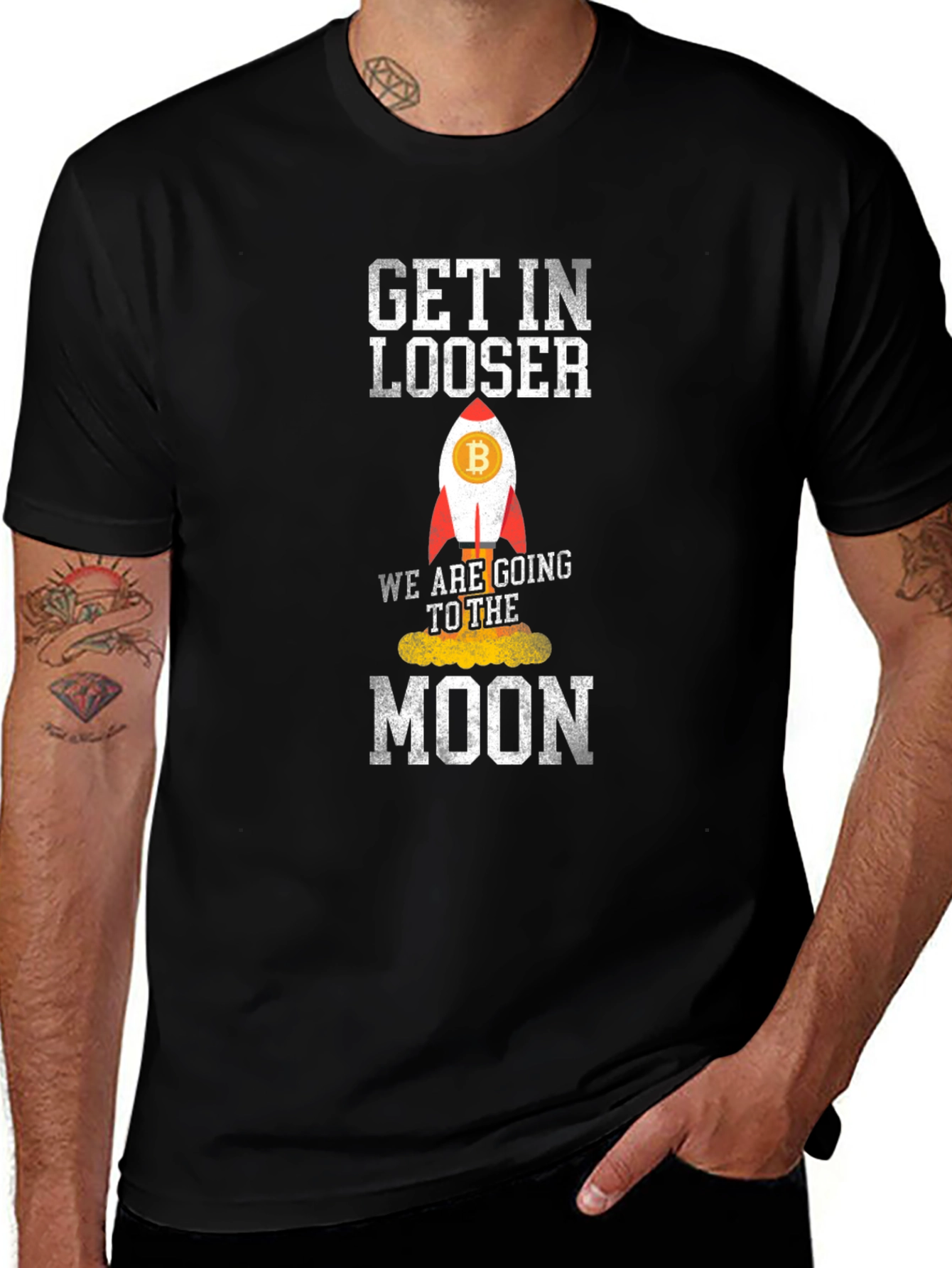 Bitcoin Rocket T-Shirt - Get In Loser Were Going To The Moon!