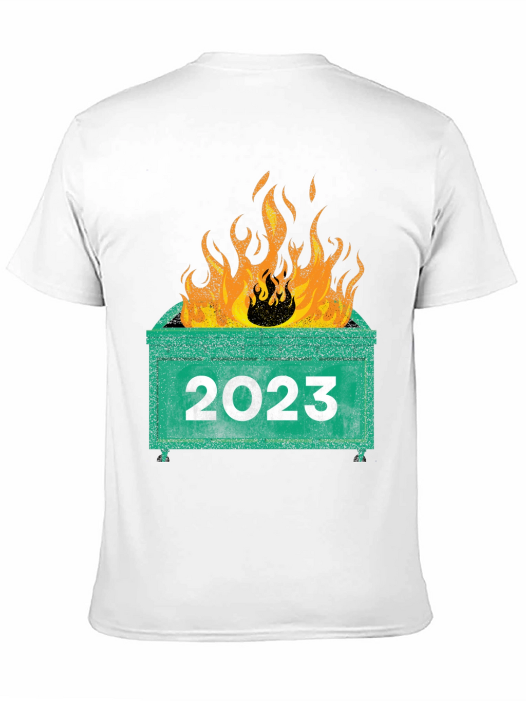 2023 Dumpster Fire T-Shirt - Funny Year Review Tee