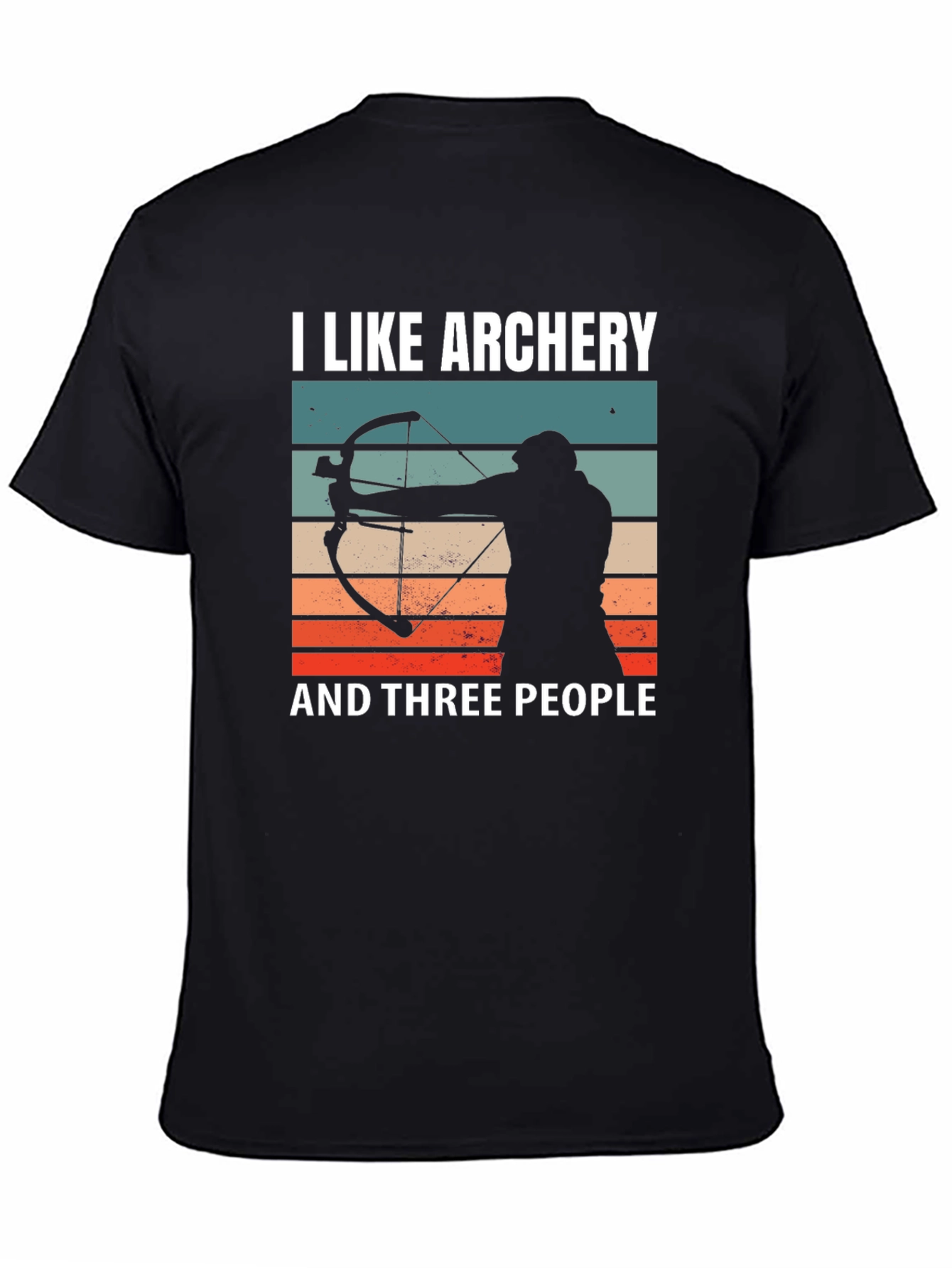 Archery Lover T-Shirt - Funny Archer Gift Tee