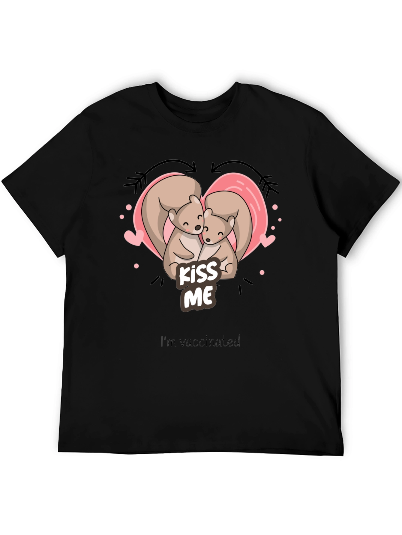 Kiss Me Squirrel T-Shirt - Vaccinated Love