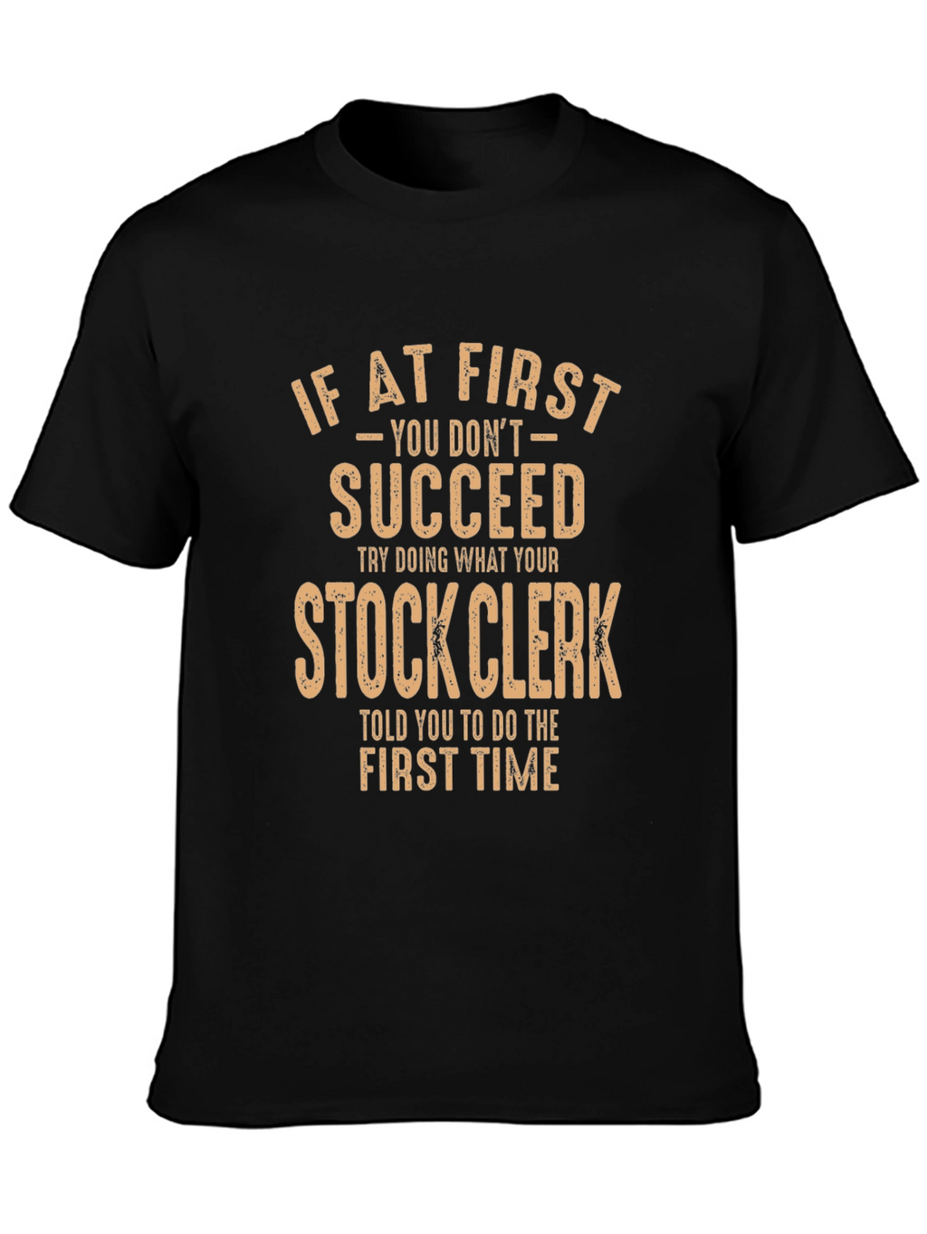 Funny Stock Clerk T-Shirt