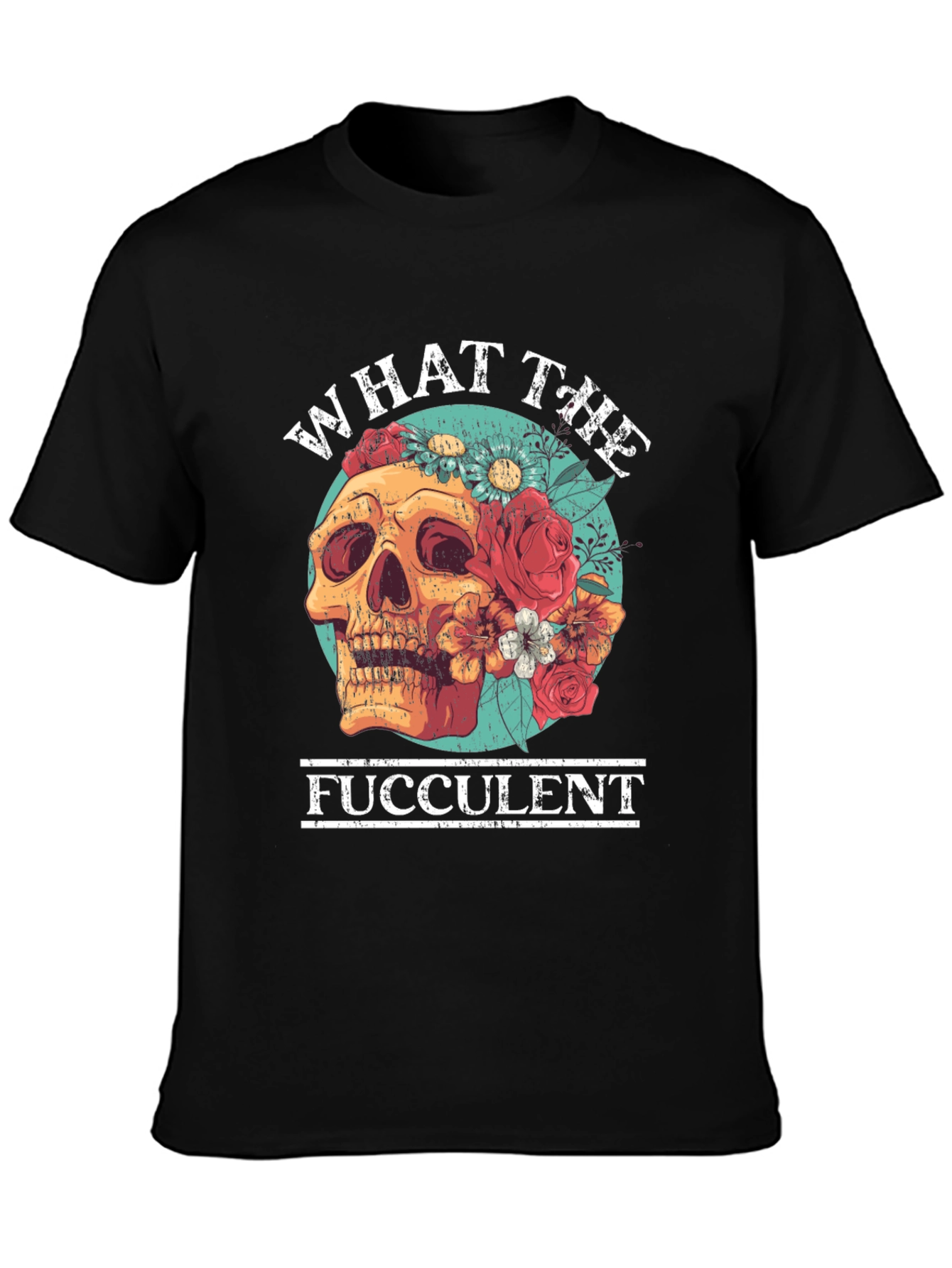 What the Fucculent Skull Floral T-Shirt